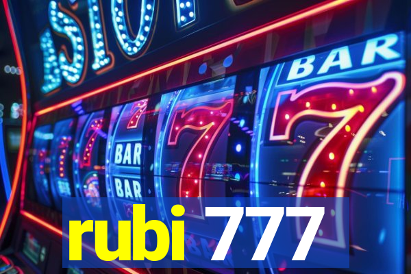 rubi 777